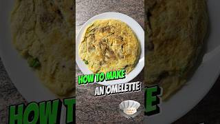 How to make an omelette easiest way [upl. by Lauryn]