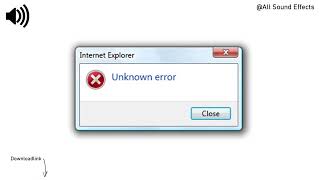Windows Error Sound Effect [upl. by Eninahs]