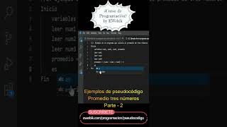 ⚡ Pseudocódigo para calcular el Promedio de 3 números Parte 2  Curso Básico de Programación en 2023 [upl. by Daile]