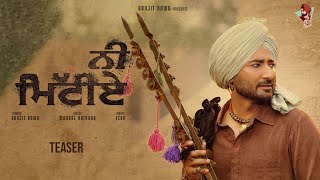 Ni Mittiye Teaser Ranjit Bawa  Latest Punjabi Songs 2023 [upl. by Ahseinad65]