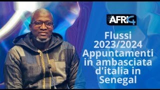 D360° Papis Tamba  Flussi 20232024  Appuntamenti in ambasciata ditalia in Senegal [upl. by Lenes70]