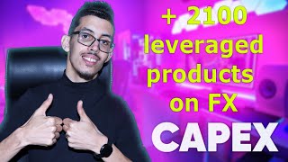 CAPEX I INSTANT ACCESS TO OVER 2100 LEVERAGED PRODUCTS ON FX I ALLINONE I مراجعة شاملة [upl. by Charley939]