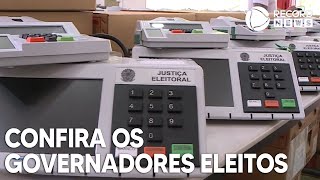 Confira os governadores eleitos em cada Estado [upl. by Talanian497]