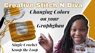 Changing Colors on Your Graphghan SC Scoop the Loop [upl. by Lumpkin]