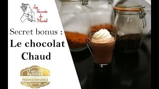 Recette de chocolat chaud onctueux  Les Secrets de Muriel  LMP Professionnel [upl. by Meean577]