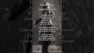 Michael Jackson  Stranger In Moscow lyrics shorts [upl. by Saucy462]