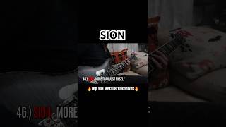 Top 100 Metal Breakdowns 🔥 SION  More Than Just Myself shorts metal breakdown [upl. by Onitram]