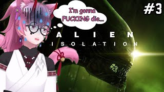 Alien Isolation P3 I Feel Alienated AND IsolatedBars  Vtuber neo the oni [upl. by Jacqui]