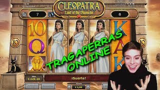 TRAGAPERRAS ESPAÑOLAS  Cleopatra Last of the Pharaohs  GRAN PREMIOS BIG WIN [upl. by Naffets]