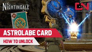 How to Unlock Astrolabe Card in Nightingale [upl. by Nyrrad]