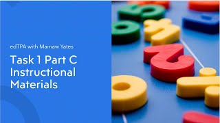 Task 1 Part C Instructional Materials [upl. by Baldwin]