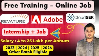 Latest Jobs and Internship  Hiring for 2023 2024 2025 2026 Batch  Revature Adobe CloudeSEK [upl. by Adnoyek]