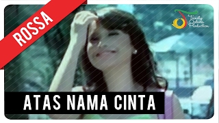 Rossa  Atas Nama Cinta with Lyric  VC Trinity [upl. by Esidnak]