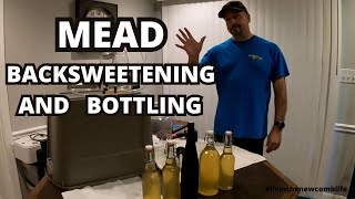 BACKSWEETENING AND BOTTLING MEAD 131 [upl. by Erbma]