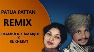 PATUA PATTAN NUREMIX AMAR SINGH CHAMKILA X AMARJOT X SUKHBEAT OLD UINFO [upl. by Medina]