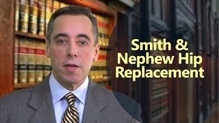 Smith amp Nephew Lawyer  Defective Hip Replacement Lawsuit  dOliveira amp Associates [upl. by Vorfeld]