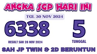 PREDIKSI SGP HARI INI 30 NOVEMBER 2024  RUMUS SGP JITU HARI INI  BOCORAN SGP HARI INI  PAITO SGP [upl. by Pietra]