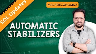 Automatic Stabilizer I Macroeconomics I SOL Updates [upl. by Roice58]