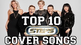 Top 10 Steps Cover Songs [upl. by Lucas843]