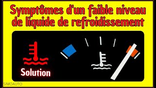 Les symptômes dun faible niveau de liquide de refroidissement  SIMOAUTO [upl. by Koeninger204]