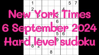 Sudoku solution – New York Times 6 September 2024 Hard level [upl. by Adnilab534]