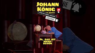 Johann König  Ist das nicht schön 🤣🤣🤣 comedy shortsfeed [upl. by Nilyac592]