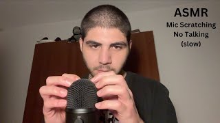 ASMR Slow Mic Scratching No Talking [upl. by Aremus]