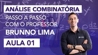 Análise Combinatória Passo a Passo  Prof Brunno Lima [upl. by Inaoj]