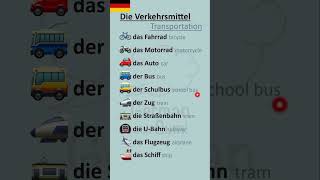 Transportation in German 🇩🇪 Die Verkehrsmittel german easygerman learngerman youtubeshorts fy [upl. by Ellersick526]