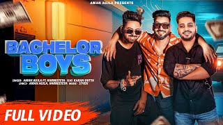 BACHELOR BOYS Official Video  Aman Aujla  Harneeteya  Karan Dutta  New Punjabi Song 2023 [upl. by Laise]