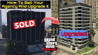 How To Sell The AGENCY In GTA Online And UPGRADE IT [upl. by Dranal827]