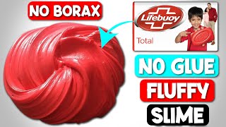 LIFEBUOY SOAP SLIMEHow to make Lifebuoy Soap SlimeHow to make Fluffy Slime without Glue Borax [upl. by Killoran]