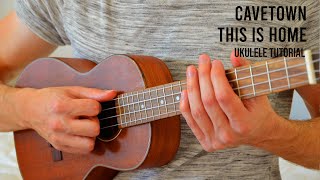 Cavetown – This Is Home EASY Ukulele Tutorial With Chords  Lyrics [upl. by Ailegra310]