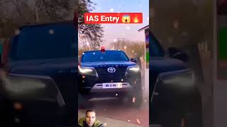 Ias Officer Grand entry 🚔🔥 Ips entry🔥 power of Ias🔥 Upsc Motivation🔥 shorts like follow [upl. by Ardelia]