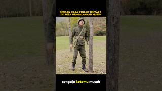 Dengan cara pintar tentara ini bisa mengalahkan musuh alur alurcerita shortvideo fypyoutube fyp [upl. by Pelage]