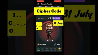 Daily Cipher 31 July Hamster Kombat  Hamster Kombat daily Cipher Code ciphercodes [upl. by Marena]