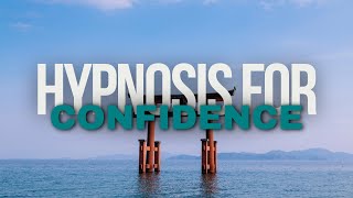 Hypnosis for Confidence and Selfesteem [upl. by Che81]