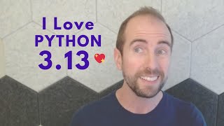 Whats great about Python 313 [upl. by Silvio508]