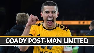 Coady proud of Wolves performance [upl. by Tergram375]