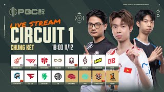 🏆 PGC 2024 Chung Kết Circuit 1 🇻🇳 CES 🇻🇳 TE 🇨🇳 PeRo 🇰🇷 T1 NAVI TWIS SQ 🇨🇳 17 FAZE TSM [upl. by Hannavahs165]