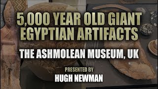 5000 Year Old Giant Egyptian Artifacts in The Ashmolean Museum Oxford UK [upl. by Noremac839]