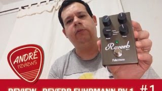 Review Pedal Reverb Fuhrmann Rv1 [upl. by Mcspadden]