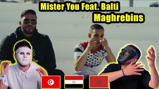 Mister You Feat Balti  Maghrebins 🇲🇦 🇹🇳 🇪🇬  With DADDY amp SHAGGY [upl. by Nreval922]