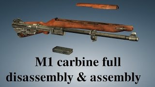 M1 carbine full disassembly amp assembly [upl. by Camey]