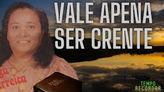 VALE APENA SER CRENTE  CREUZA FERREIRA  TEMPO RECORDAR  MUSEUMPCCOMBR [upl. by Amek]