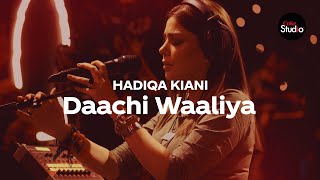 Coke Studio Season 12  Daachi Waaliya  Hadiqa Kiani [upl. by Leamiba]