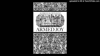 Armed Joy  AudioZine [upl. by Cinom539]