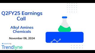 Alkyl Amines Chemicals Earnings Call for Q2FY25 [upl. by Fachini968]