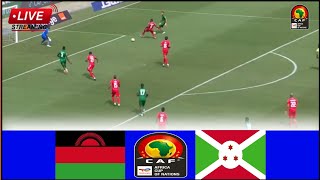 🔴LIVE  Malawi vs Burundi • Live Stream Africa Cup Of Nations Qualifiers GroupL Today Analysis [upl. by Haleehs128]