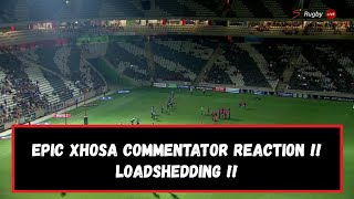 Xhosa Commentary Loadshedding  Pumas vs Western Province  Currie Cup 2022 [upl. by Varick922]